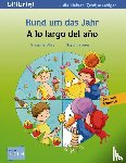 Böse, Susanne, Leberer, Sigrid - Rund um das Jahr. Kinderbuch - A lo largo ddel ano