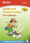 Ardemani, Marian, Schneider-Struben, Ulrich - Spielerisch Deutsch lernen