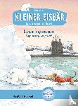 Beer, Hans de - Kleiner Eisbär - Lars, bring uns nach Hause. Kinderbuch Deutsch-Russisch