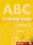 Böttinger, Anja - Schritte plus Alpha 2. Kursbuch