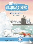 Beer, Hans de - Kleiner Eisbär - Lars, bring uns nach Hause. Kinderbuch Deutsch-Türkisch