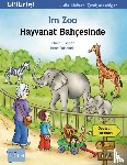 Fischer, Ulrike - Im Zoo. Kinderbuch Deutsch-Türkisch