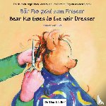 van Viet, Marion - Bar Flo geht zum Friseur/Bear Flo goes to the Hairdresser