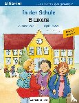 Böse, Susanne - In der Schule. Kinderbuch Deutsch-Russisch