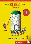 Garlin, Edgardis, Merkle, Stefan - KIKUS-Materialien. Arbeitsblätter 1