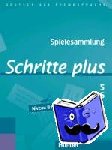 Klepsch, Cornelia - Schritte plus 5+6. Spielesammlung - Deutsch als Fremdsprache