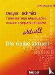 Dreyer, Hilke, Schmitt, Richard - Lehr- und Übungsbuch der deutschen Grammatik - aktuell. Russische Ausgabe / Lehrbuch