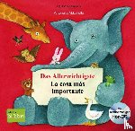 Abbatiello, Antonella - Das Allerwichtigste / La cosa más importante