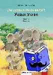 Volk, Katharina E., Flad, Antje - Der schlaue kleine Elefant - Deutsch-Russisch - Kinderbuch Deutsch-Russisch mit mehrsprachiger Audio-CD