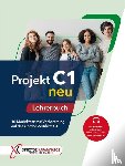  - Projekt C1 neu. Lehrerbuch mit Audios online