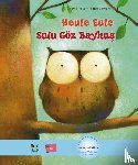 Friester, Paul, Goossens, Philippe - Heule Eule. Deutsch-Türkisch