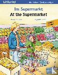 Bose, Susanne, Leberer, Sigrid - Im Supermarkt / At the Supermarket