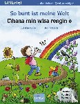 Böse, Susanne, Reich, Bettina - So bunt ist meine Welt