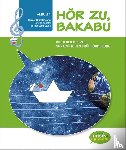 Auhser, Ferdinand, Schweng, Manfred - Hör zu, Bakabu - Album 1