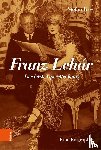 Frey, Stefan - Franz Lehár