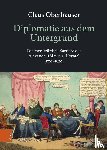 Oberhauser, Claus - Diplomatie aus dem Untergrund