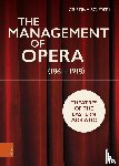 Scuderi, Dr. Cristina - The Management of Opera (1861-1918)