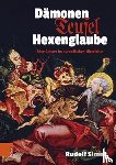 Simek, Rudolf - Damonen, Teufel, Hexenglaube