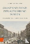 Wolf, Prof. Dr. Norbert Christian - Glanz und Elend der Aufklarung in Wien