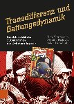 Krappmann, Jörg, Pe¿tová, Al¿b¿ta, Hor¿á¿ek, Milan - Transdifferenz und Gattungsdynamik