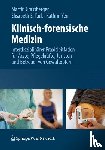  - Klinisch-forensische Medizin