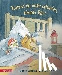 Waddell, Martin - Kannst du nicht schlafen, kleiner Bär?