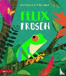 Clarke, Jane - Felix Frosch