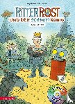 Hilbert, Jörg - Ritter Rost 14: Ritter Rost und der Schrottkönig