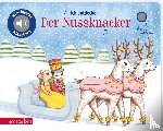  - Ich entdecke Der Nussknacker (Mein kleines Klangbuch)
