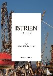 Desrues, Georges - Istrien und Rijeka für Fortgeschrittene