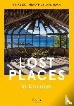 Lux, Georg, Weichselbraun, Helmuth - Lost Places in Kroatien