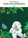 Ungerer, Tomi - Der Mondmann