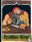 Ungerer, Tomi - Zeraldas Riese