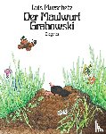 Murschetz, Luis - Der Maulwurf Grabowski