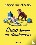 Rey, Margret, Rey, Hans Augusto - Coco kommt ins Krankenhaus