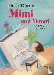 Dörrie, Doris - Mimi und Mozart