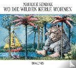 Sendak, Maurice - Wo die wilden Kerle wohnen