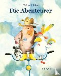 Heine, Helme - Die Abenteurer