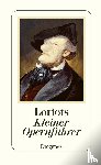 Loriot - Loriot's Kleiner Opernführer