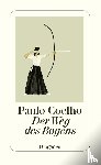 Coelho, Paulo - Der Weg des Bogens