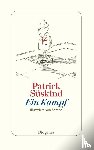 Süskind, Patrick - Ein Kampf