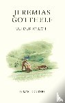 Gotthelf, Jeremias, Theisohn, Philipp - Uli der Knecht
