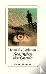 Lehane, Dennis - Sekunden der Gnade