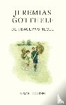 Gotthelf, Jeremias, Theisohn, Philipp - Der Bauernspiegel