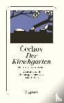 Cechov, Anton - Der Kirschgarten