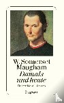 Maugham, W. Somerset - Damals und heute