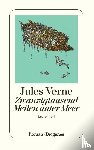 Verne, Jules - Zwanzigtausend Meilen unterm Meer 1