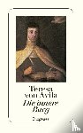 Teresa von Avila - Die innere Burg