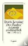 Lessing, Doris - Der Zauber ist nicht verkäuflich