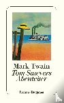Twain, Mark - Tom Sawyers Abenteuer